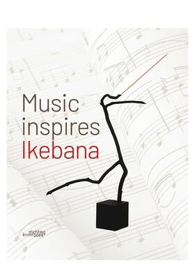 【预售】当音乐遇见花道 Music Inspires Ikebana 原版英文生活综合图书书籍