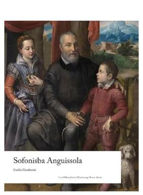 【现货】【女性艺术家之光】索福尼斯巴·安圭索拉 Sofonisba Anguissola 原版英文艺术画册画集 进口图书