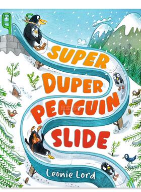 【现货】超级大企鹅滑梯Super Duper Penguin Slide英文原版绘本画册进口图书书籍