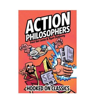 【预售】英文漫画 行动哲学家:伟大的思想家(平装) Action Philosophers: Hooked On Classics英文原版图书外版进口Fred Van Lente