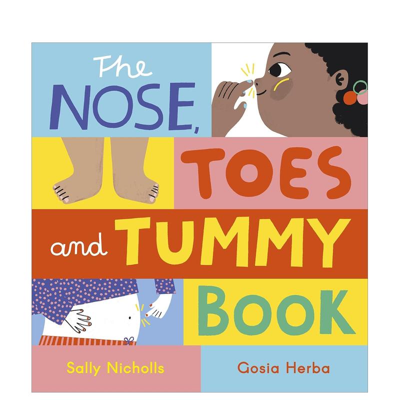【现货】鼻子、脚趾和腹部手册 The Nose， Toes and Tummy Book 原版英文儿童绘本