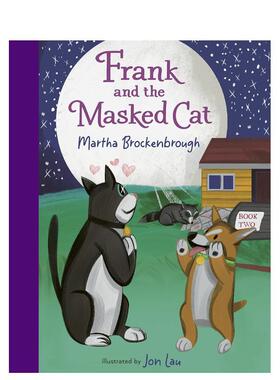 【预售】弗兰克和蒙面猫 全彩桥梁书 Frank and the Masked Cat 原版英文儿童桥梁书