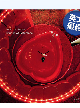 【预售】Lucinda Devlin：空间与参考 Lucinda Devlin: Frames of Reference 英文原版摄影作品集书籍摄影师专辑艺术画册