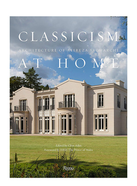 【预售】Classicism at Home 古典风格之家 Alireza Sagharchi书籍进口原版