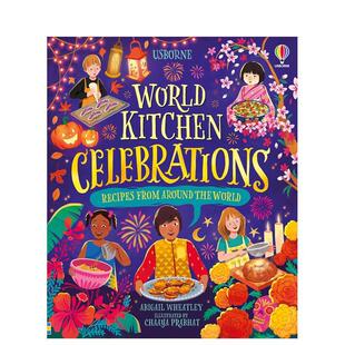 【现货】世界厨房:庆典美食 World Kitchen - Celebrations 原版英文儿童绘本图书书籍