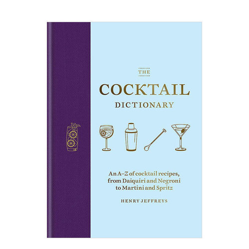 【现货】The Cocktail Dictionary 鸡尾酒字典 Daiquiri Negroni书籍进口原版