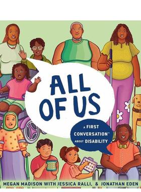 【现货】关于残障的初次对话：我们所有人 All of Us: A First Conversation about Disability 原版英文儿童绘本图书
