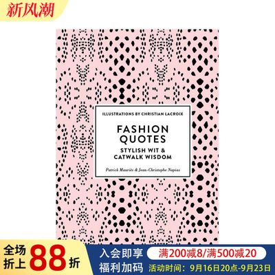 【现货】时尚语录：时尚睿智与T台智慧 Fashion Quotes: Stylish Wit and Catwalk Wisdom 原版英文时尚综合图书