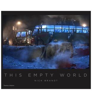 【现货】尼克·勃兰特:这个空虚的世界 Nick Brandt: This Empty World 原版英文摄影作品集图书
