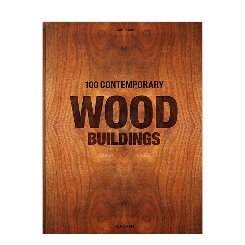 【现货】100 Contemporary Wood Buildings 100座现代木结构建筑 精装加大版 英文原版建筑设计案例画册TASCHEN图书书籍进口