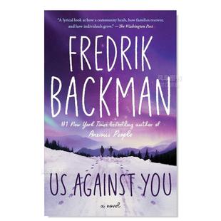 【预 售】Us Against You，熊镇2:反对 英文原版小说 Fredrik Backman