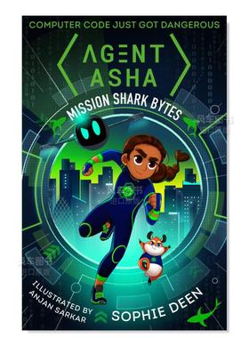 【预售】特工阿莎1：鲨鱼字节 Agent Asha 1: Shark Bytes 英文青少年读物 原版图书外版进口书籍 Deen, S