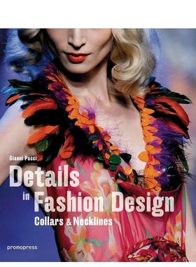 【现货】时装设计细节：衣领和项圈 Details in Fashion Design: Collars & Necklines 原版英文服装设计图书