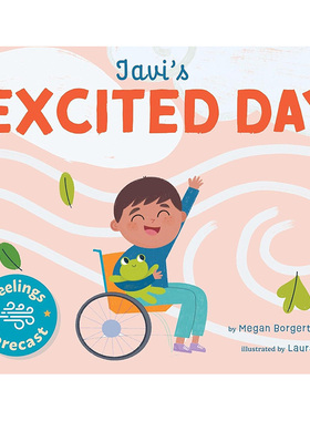 【预售】【情绪晴雨表】贾维兴奋的一天 【Feelings Forecast】Javi's Excited Day 英文儿童情绪管理绘本 Megan Borgert-Spaniol