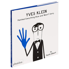 【现货】Yves Klein Painted Everything Blue 伊夫·克莱因 艺术绘本书籍进口原版