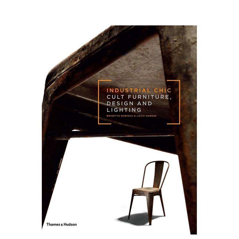 工业雅致：古典家具、设计和照明