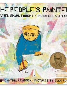 【现货】人民的画家:本·沙恩如何用艺术为正义而战 The People’s Painter:How Ben Shahn Fought for Justice with Art【Evan T