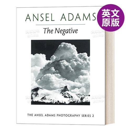安塞尔亚当斯：底片TheNegative