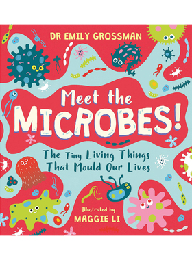 【现货】认识微生物：改变我们生活的微小生物 Meet the Microbes! 原版英文儿童绘本