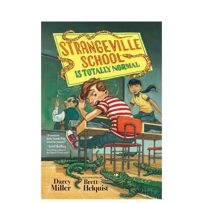 【预售】怪异小镇学校一切正常 【Strangeville School】#1:Strangeville School Is Totally Normal 原版英文儿童故事