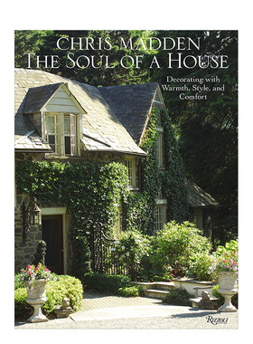 【现货】The Soul of a House: Decorating with Warmth, Style, and Comfort，一所房子的灵魂：用温暖、风格和舒适来装饰房子