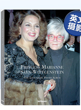 【现货】英文原版《Princess Marianne Sayn-Wittgenstein 摄影传奇专辑》摄影集书籍进口艺术画册