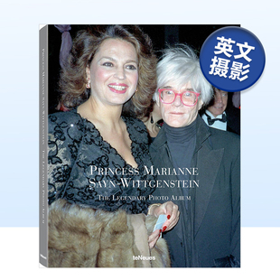 Princess Marianne Sayn 摄影传奇专辑 英文原版 Wittgenstein 摄影集书籍进口艺术画册 现货
