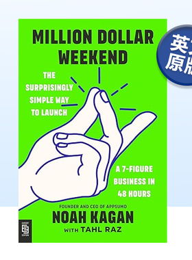 【现货】百万美元周末：48小时内启动7位数业务 AppSumo创始人Noah Kagan创业秘诀 Million Dollar Weekend 原版英文
