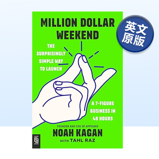【现货】百万美元周末：48小时内启动7位数业务 AppSumo创始人Noah Kagan创业秘诀 Million Dollar Weekend 原版英文