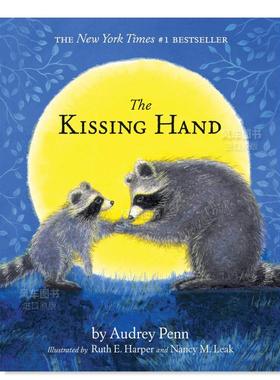 【预售】吻手 The Kissing Hand英文儿童绘本原版图书进口书籍