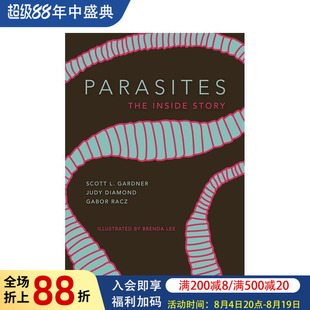 【预售】寄生虫：内部的故事 Parasites: The Inside Story 原版英文社会科学图书