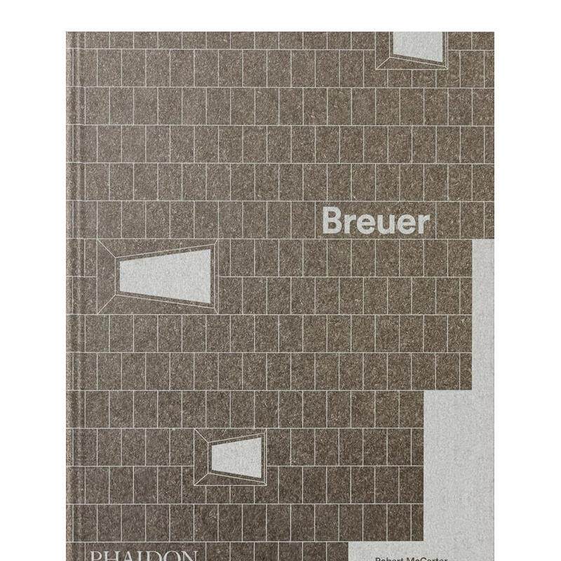 【现货】布劳耶 现代主义先驱专着 Breuer 塞斯卡椅设计师 建筑室内家具 包豪斯 原版英文设计