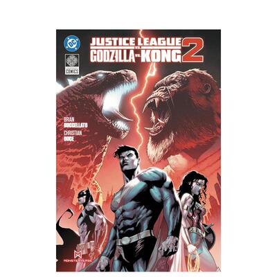 【现货】DC漫画 正义联盟大战哥斯拉与金刚 2 Justice League vs Godzilla vs Kong 2 英文漫画书原版进口美漫漫画书籍
