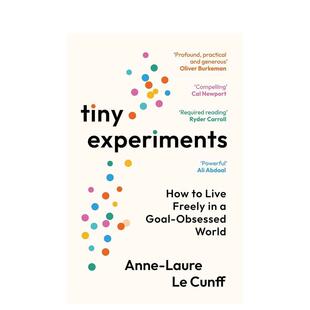【预售】微型实验：如何在目标至上的世界中自由生活 Tiny Experiments 原版英文商业行销 低风险生活实践方法图书