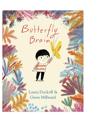 【现货】Butterfly Brain思绪和蝴蝶漫游 插画家Gwen Millward 英文艺术绘本书籍进口原版