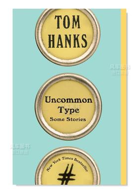 【现货】Uncommon Type,罕见的类型英文小说 原版图书外版进口书籍