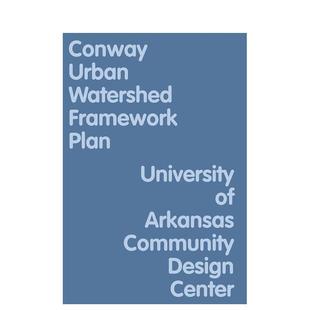 Conway Urban 原版 预售 英文城市规划图书书籍 Plan 康威城市流域框架规划 Framework Watershed