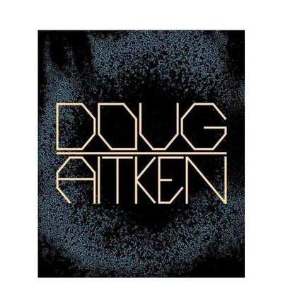 【预售】道格·艾特肯作品集：1992-2022 Works 1992–2022 原版英文摄影作品集图书