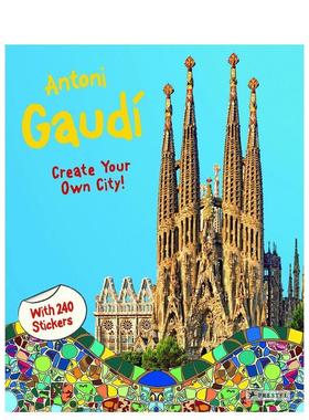 【现货】安东尼·高迪：创建你自己的城市贴纸书 antoni Gaudi: Create Your Own City 原版英文儿童艺术启蒙图书