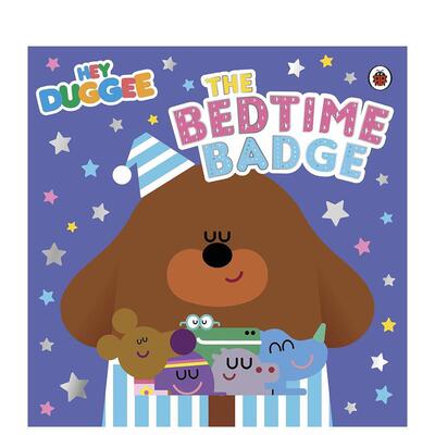 【预售】【阿奇幼幼园】就寝时间徽章 Hey Duggee:The Bedtime Badge 原版英文儿童绘本图书书籍