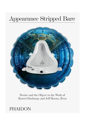 【现货】暴露无遗 appearance Stripped Bare 原版英文艺术画册画集图书