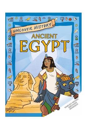 【现货】揭秘历史：古埃及（平装） Uncover History: Ancient Egypt 原版英文儿童绘本图书书籍