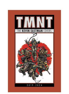 【预售】忍者神龟：凯文?伊斯特曼封面集（2019-2024） Teenage Mutant Ninja Turtles 原版英文艺术插画原画设定