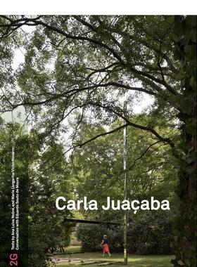 【现货】2G#88:巴西建筑师Carla Jua?aba 【2G】2G 88: Carla Jua?aba英文建筑师工作室原版图书外版进口书籍 Moises Pu图书