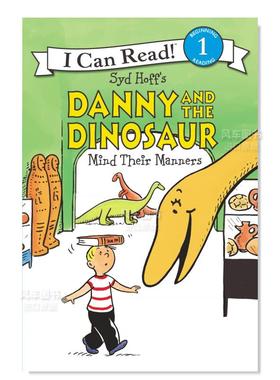 【现货】【丹尼和恐龙】注意他们的举止 Danny and the Dinosaur Mind Their Manners英文儿童原版图书外版进口书籍Hoff, Syd