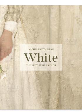 【现货】白色 【The History of a Color】White 英文原版进口图书外版书籍