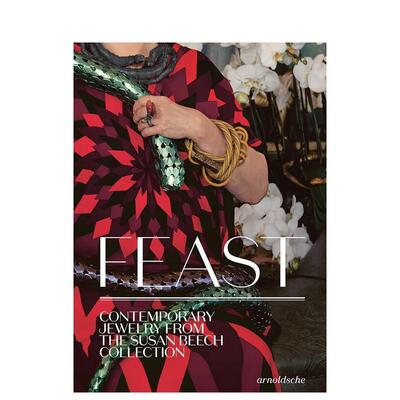 【现货】盛宴：苏珊·比奇当代珠宝收藏 Contemporary Jewelry from the Susan Beech Collection 原版英文珠宝首饰图书