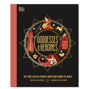 【现货】女神与英雄 英文原版 Goddesses and Heroines