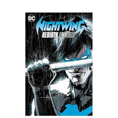 【现货】DC漫画 夜翼：重生 合集 Nightwing: Rebirth Omnibus 英文漫画书原版进口美漫漫画图书籍