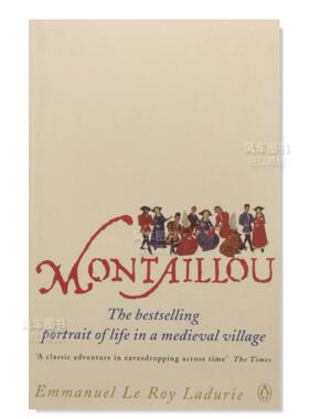 【预售】蒙塔尤:法国村庄中的卡特里派和天主教徒 1294-1324 Montaillou: Cathars and Catholics in a French Village 1294-1324